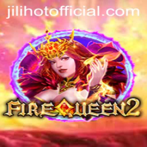 Discover the Excitement of FireQueen2: The Hottest Game of the Year