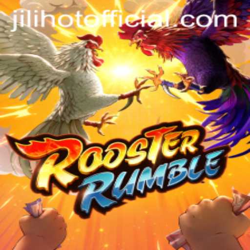 RoosterRumble: A Dive into the Thrilling World of JILIHOT's Latest Creation